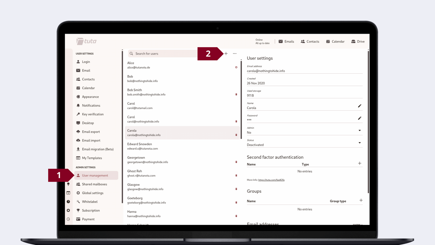 How to add a user in Tuta Mail: In Settings, go to Amin settings, click User management, click on the ‘+’ 