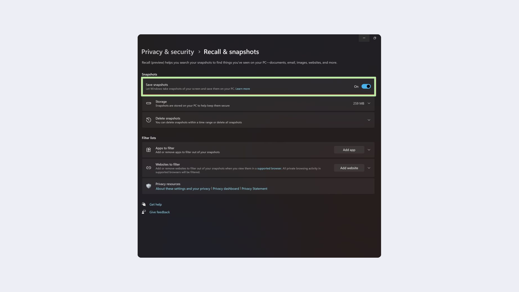 Disable Recall: Save snapshots.