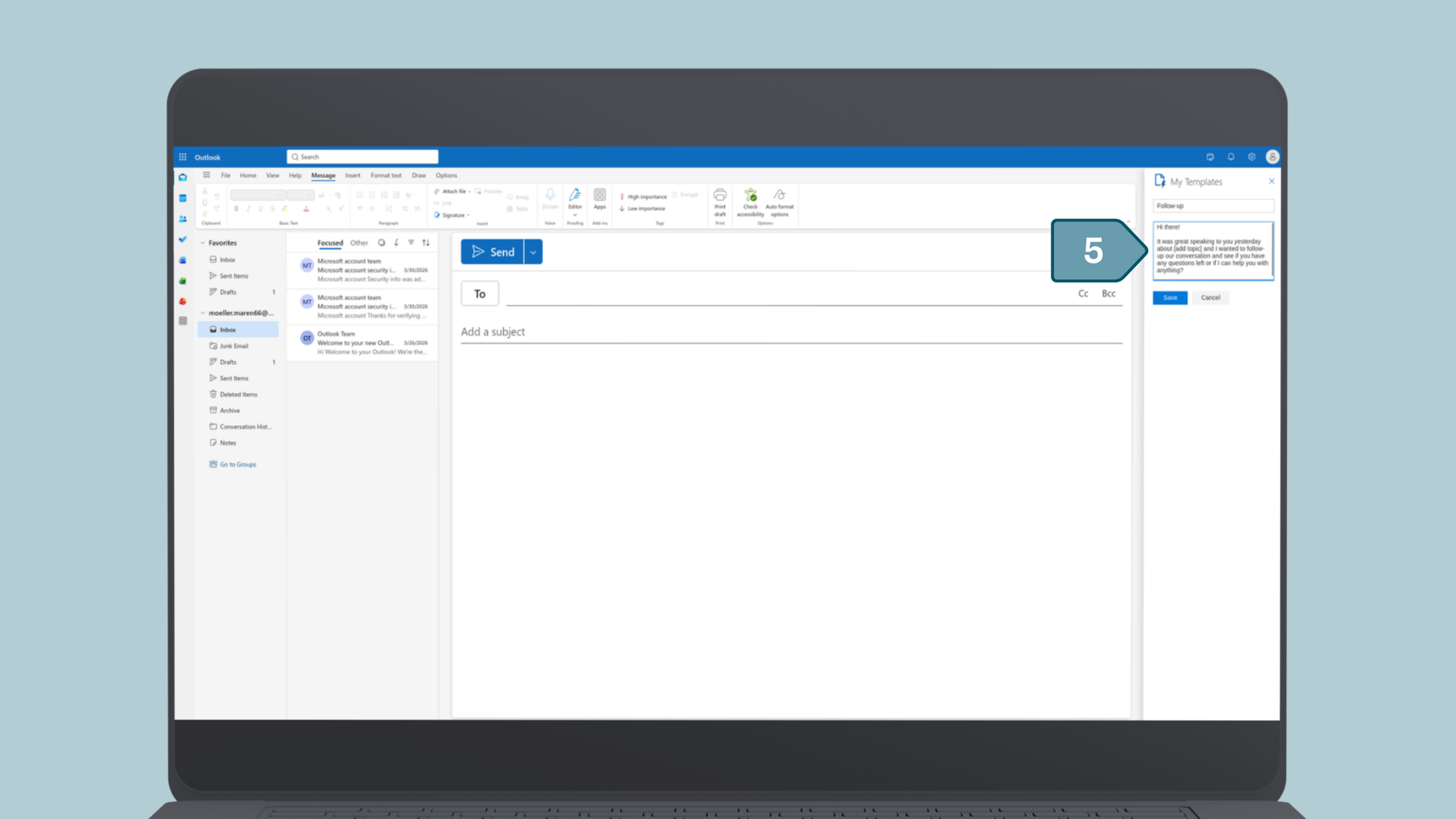 Screenshot from Outlook how to create an email template, Step five: Type in the title of your email template and its message.