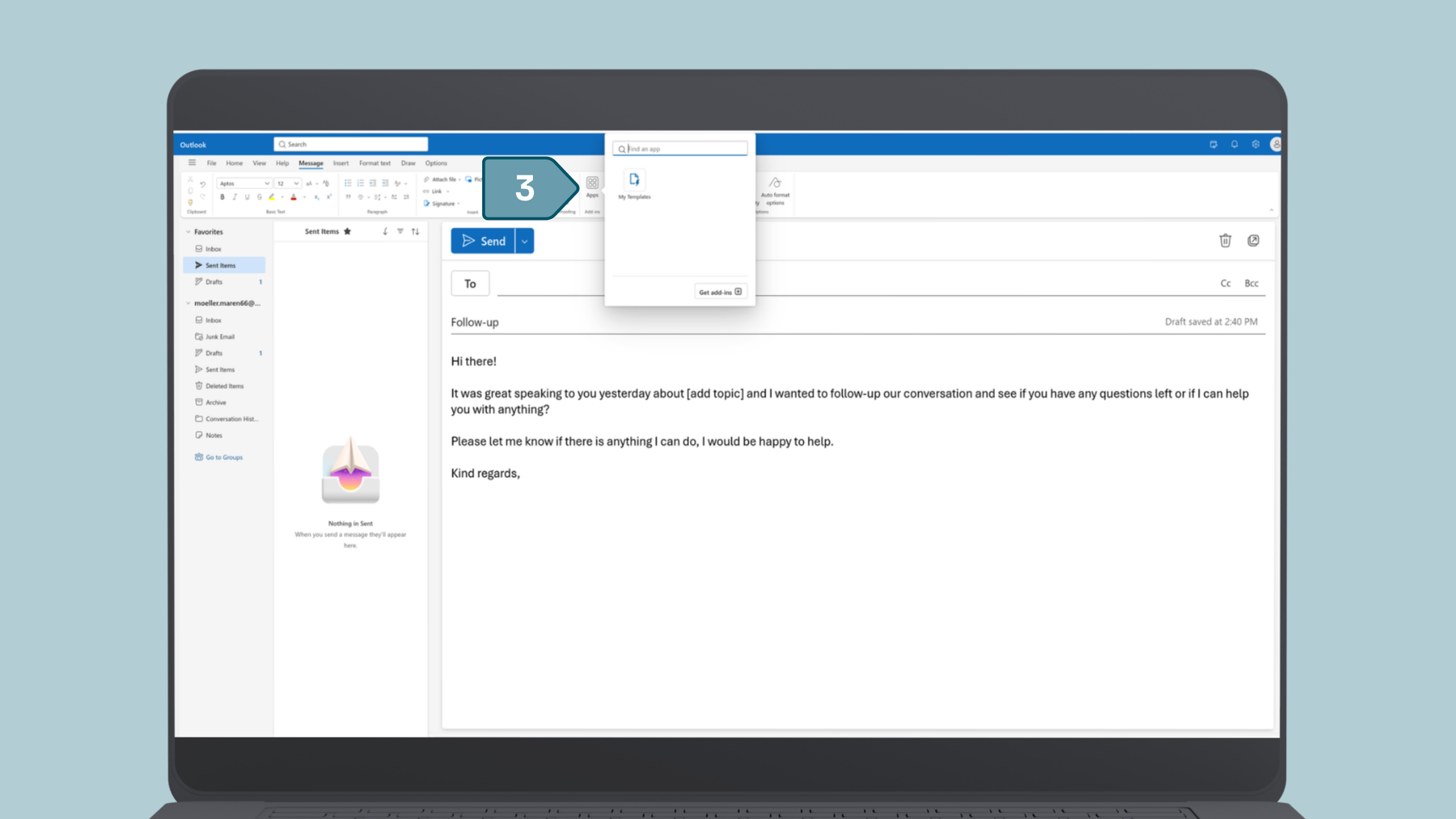 Screenshot from Outlook how to create an email template, Step three: Go to apps and click on my templates.