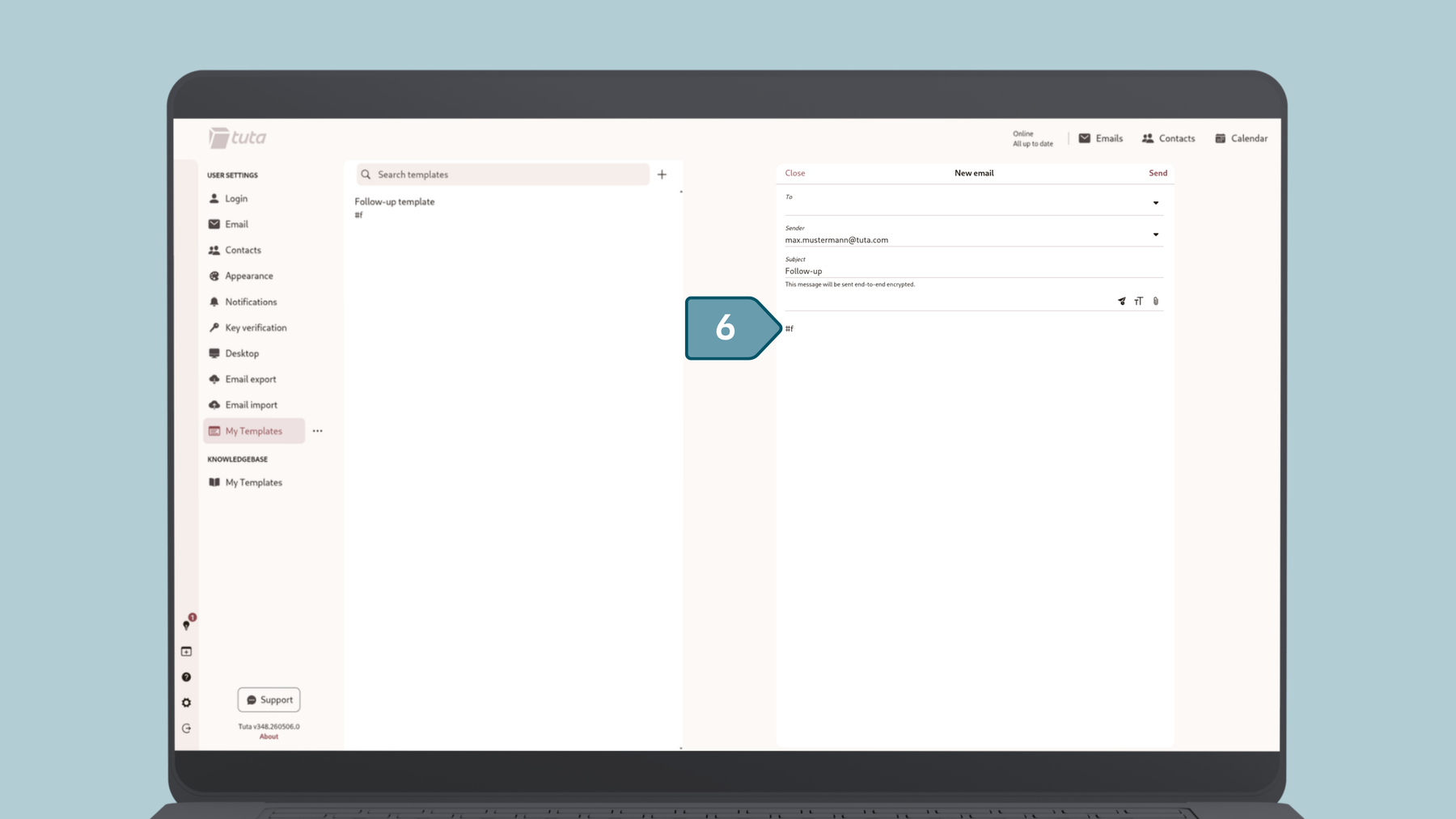 Screenshot from Tuta Mail how to insert an email template, step 6: type in # and your selected shorcut and hit tab.