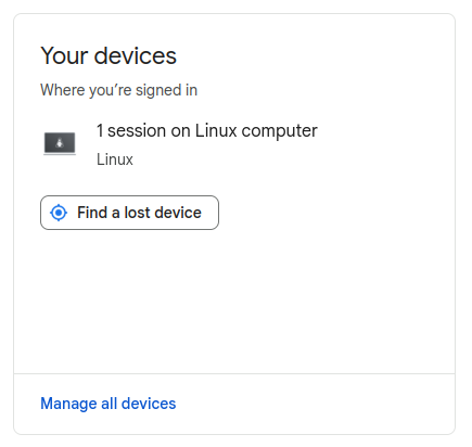 Gmail lists all of the devices currently logged into your account.