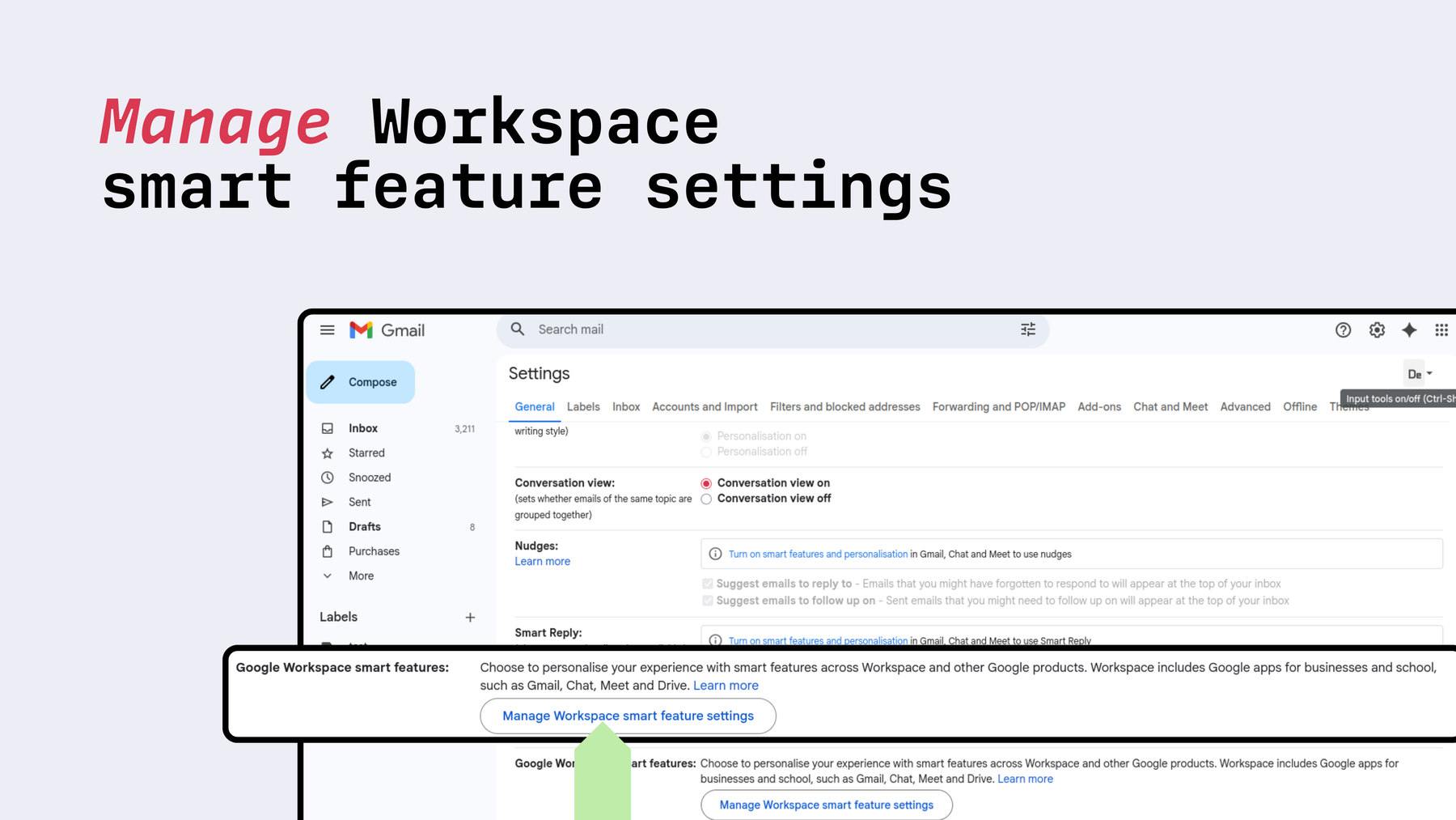 Klicken Sie neben den Smart Features von Google Workspace auf „Einstellungen für Smart Features von Workspace verwalten“.
