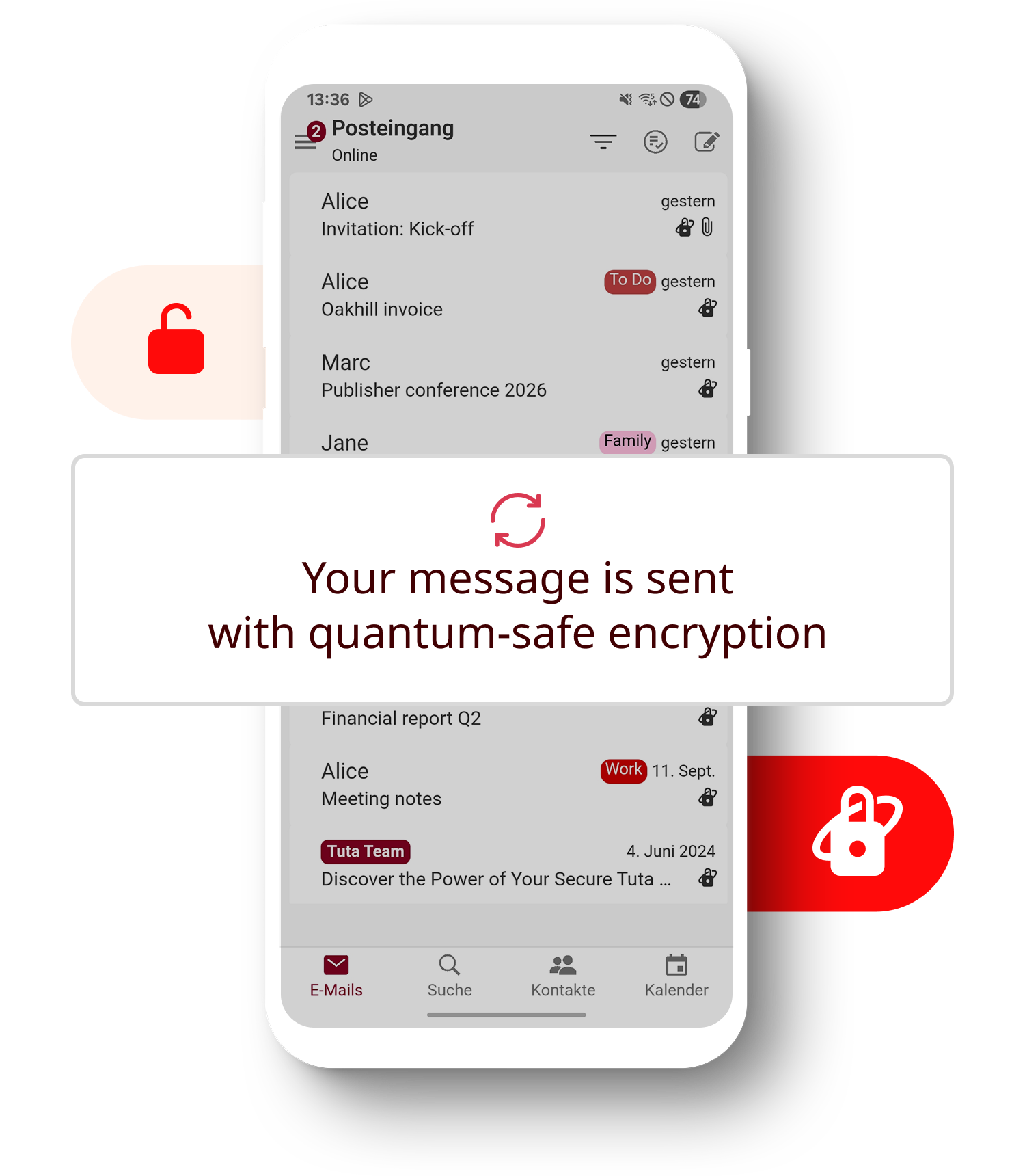 Telefon a biztonságos Tuta Mail alkalmazással nyitott email bejövő postafiók kijelzővel. A telefon előtt nagyítva látható a következő felirat: "Az Ön üzenete kvantum-biztonságos titkosítással elküldve".