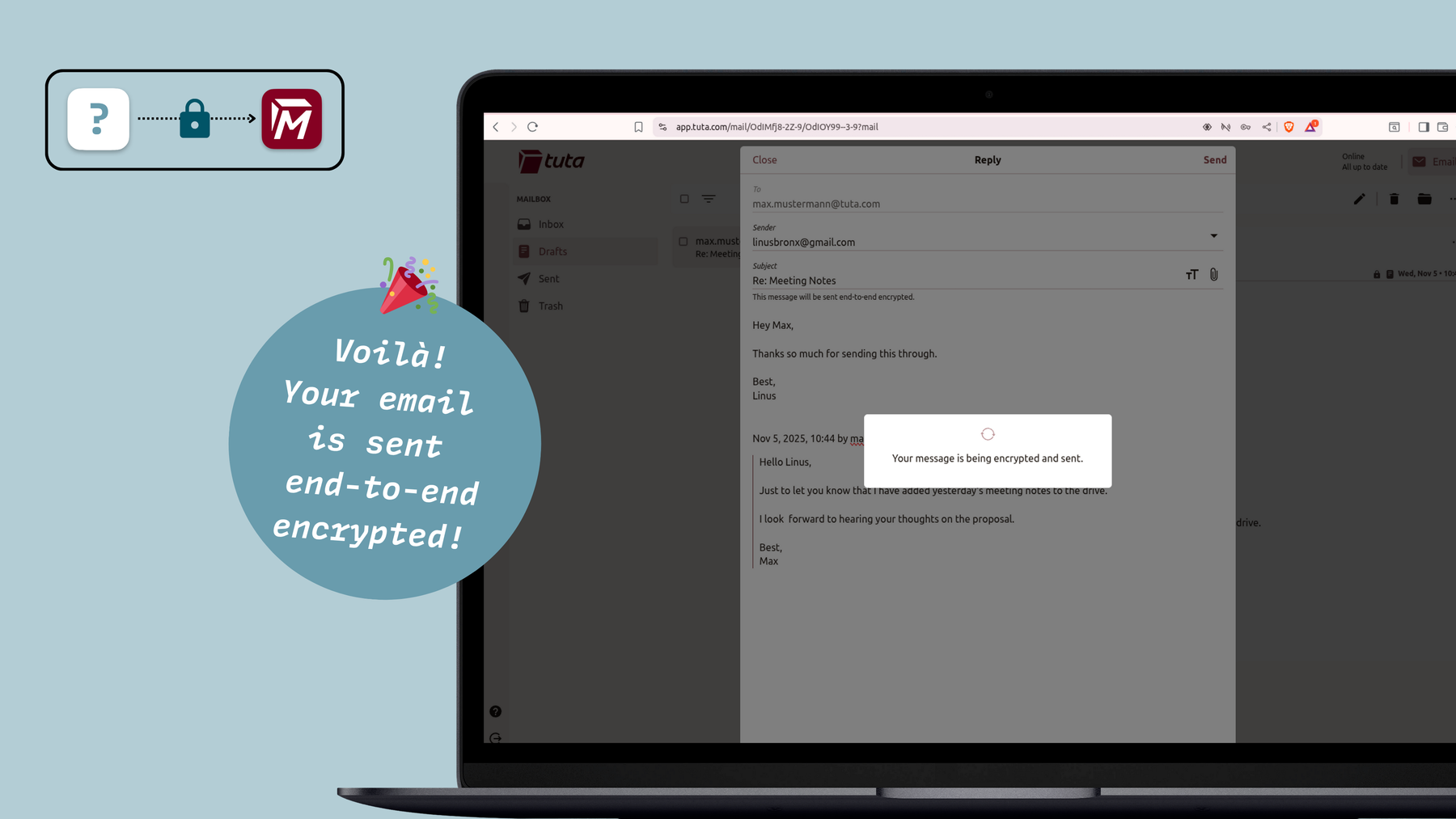 How the external recipient can open your Ende-zu-Ende encrypted email: The email is sent back protected with Tuta's Ende-zu-Ende encryption.