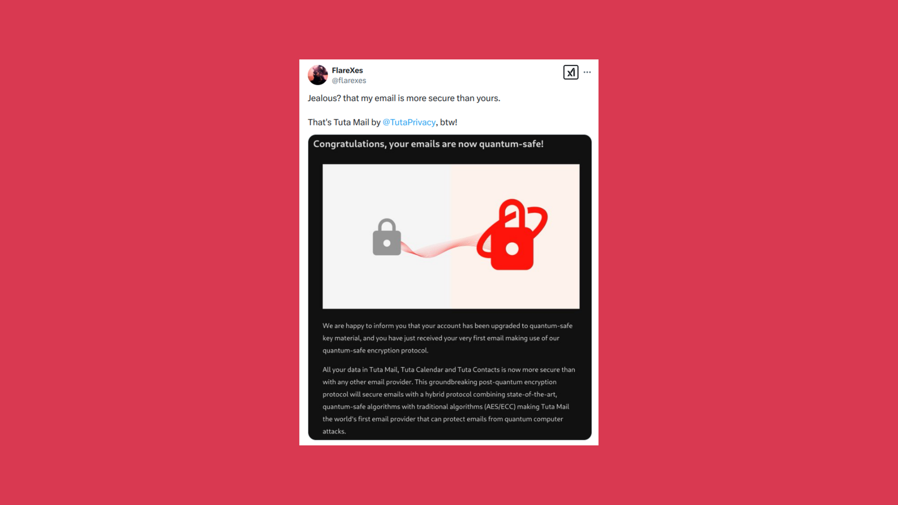 Tuta Users on X share excitement over post-quantum upgrade. X post reads, “Jealous? That my email is more secure than yours. That’s Tuta Mail @TutaPrivacy, btw!”.