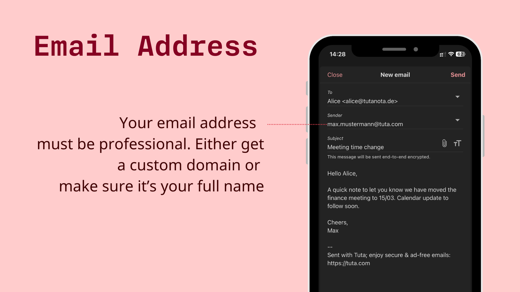 Use a professional email address.