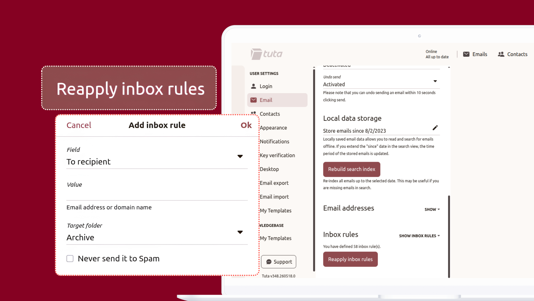 Inbox rules keep getting better! Now you can quickly reapply rules by clicking this button.