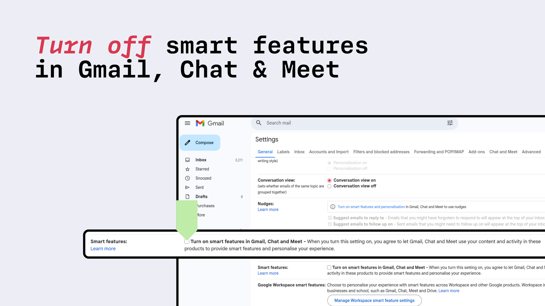 Steps to turn off Gemini AI in Gmail, Drive and Docs. Under smart features click the box to turn off smart features in Gmail, Chat and Meet.
