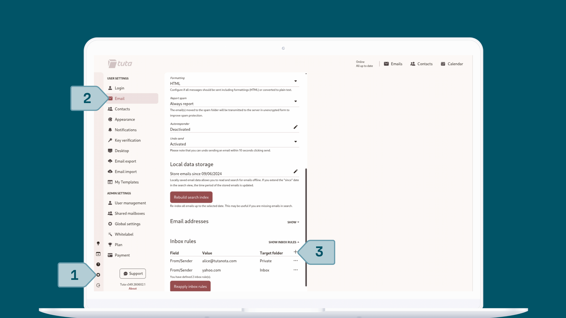 Set up inbox rules in Tuta Mail: Go to settings, email settings, under Inbox rules click on the + symbol to add a new inbox rule.