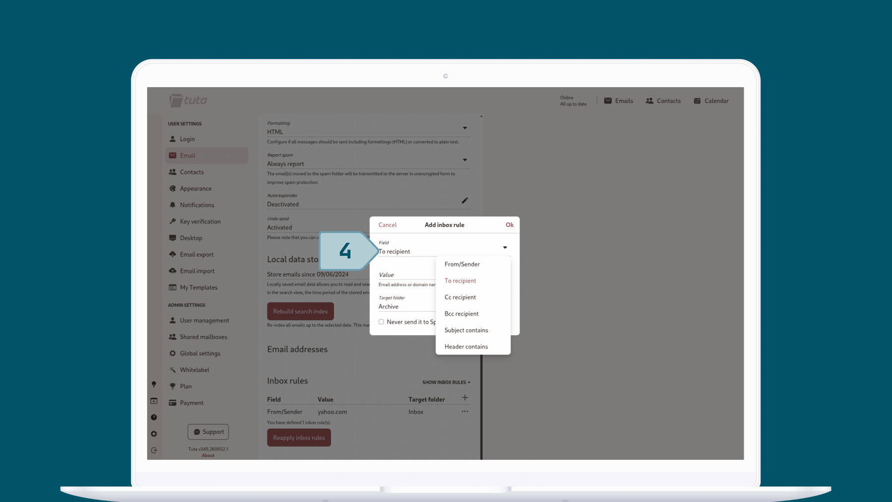 Set up inbox rules in Tuta Mail: Under Field select what the rule applies to.