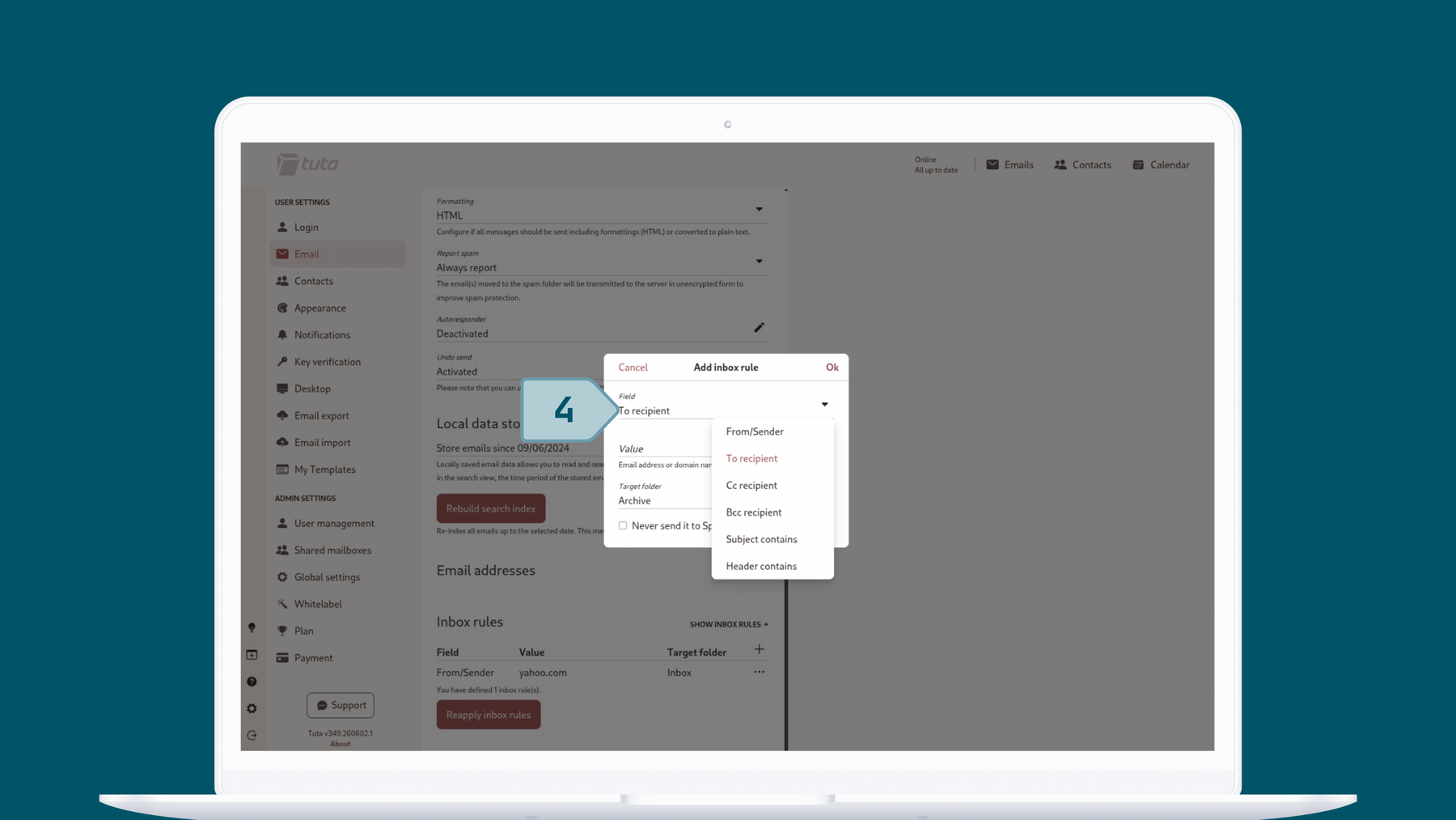 Set up inbox rules in Tuta Mail: Under Field select what the rule applies to.