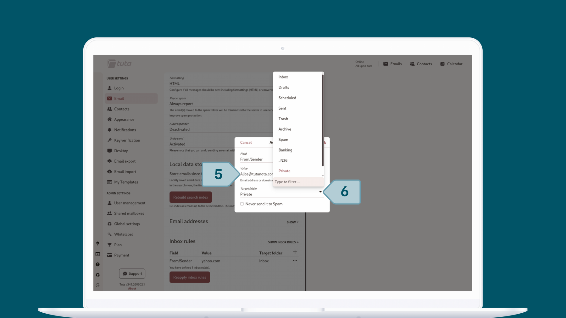 Set up inbox rules in Tuta Mai: Under value enter he value for the rule, then choose the target folder of the rule.