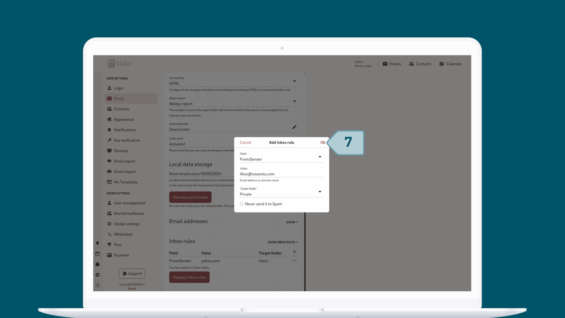Set up inbox rules in Tuta Mai: Once you have the field, value and target folder selected then click ok to apply the inbox rule.