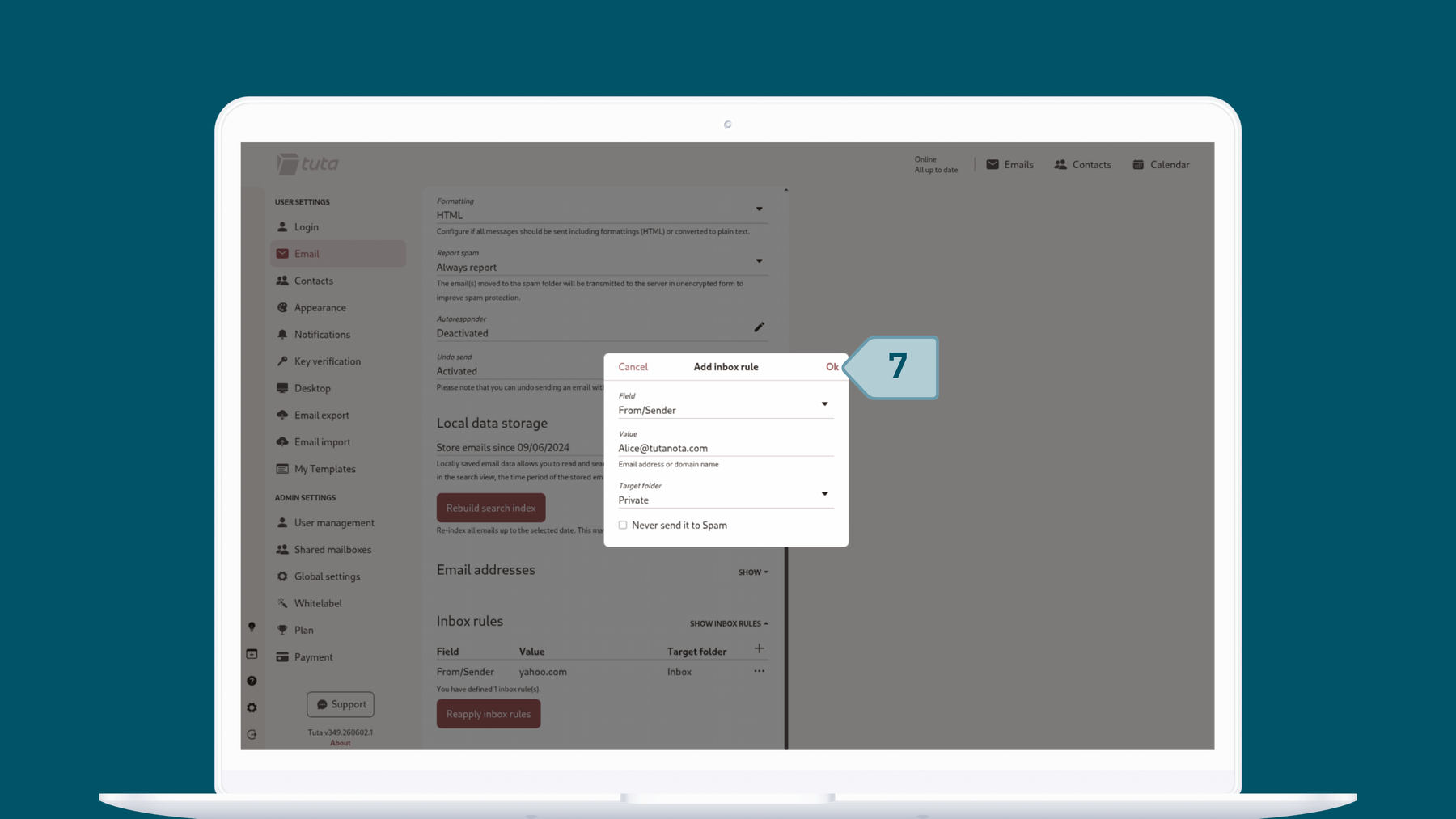 Set up inbox rules in Tuta Mai: Once you have the field, value and target folder selected then click ok to apply the inbox rule.