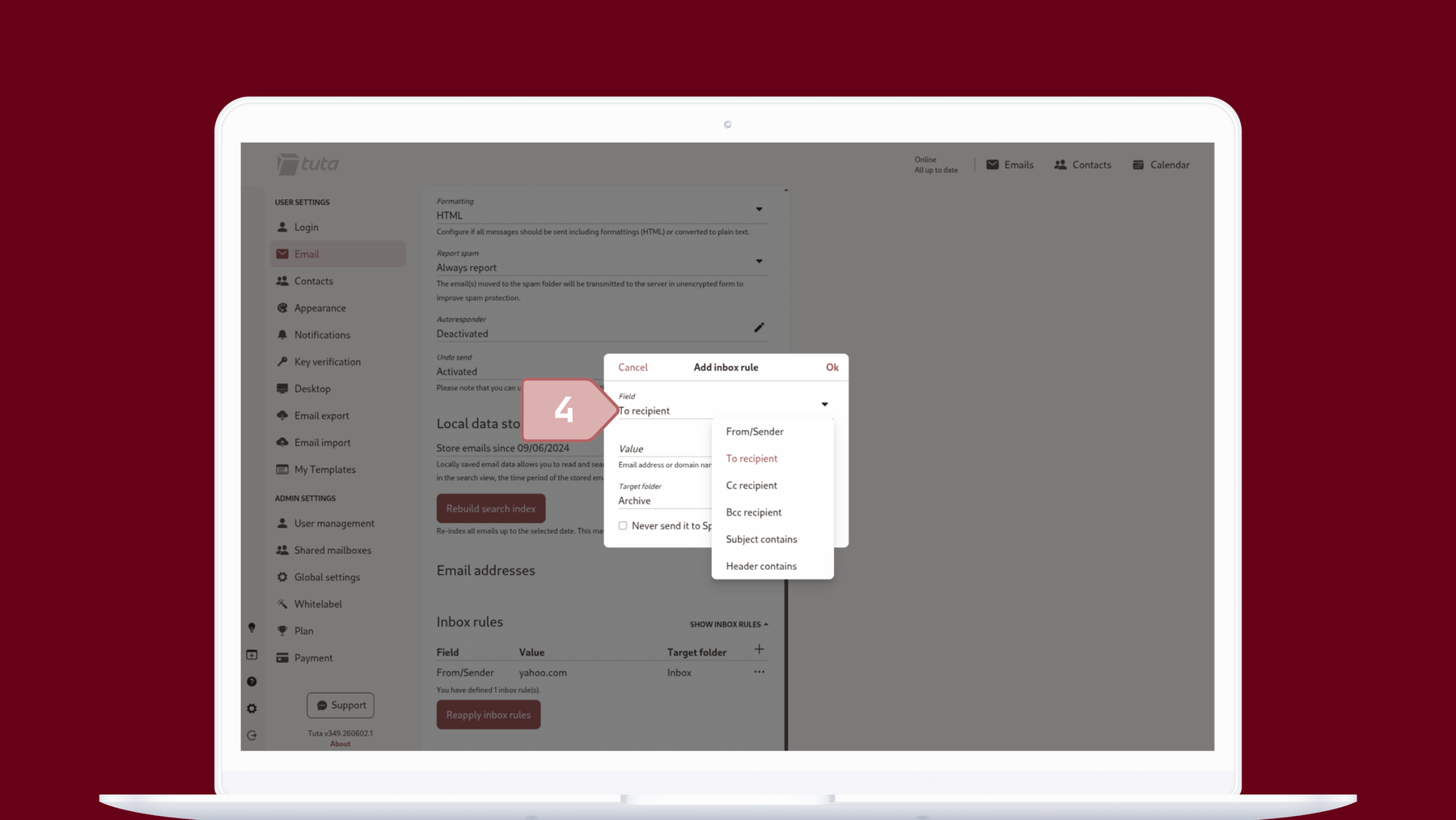 Set up inbox rules in Tuta Mail: Under Field select what the rule applies to.