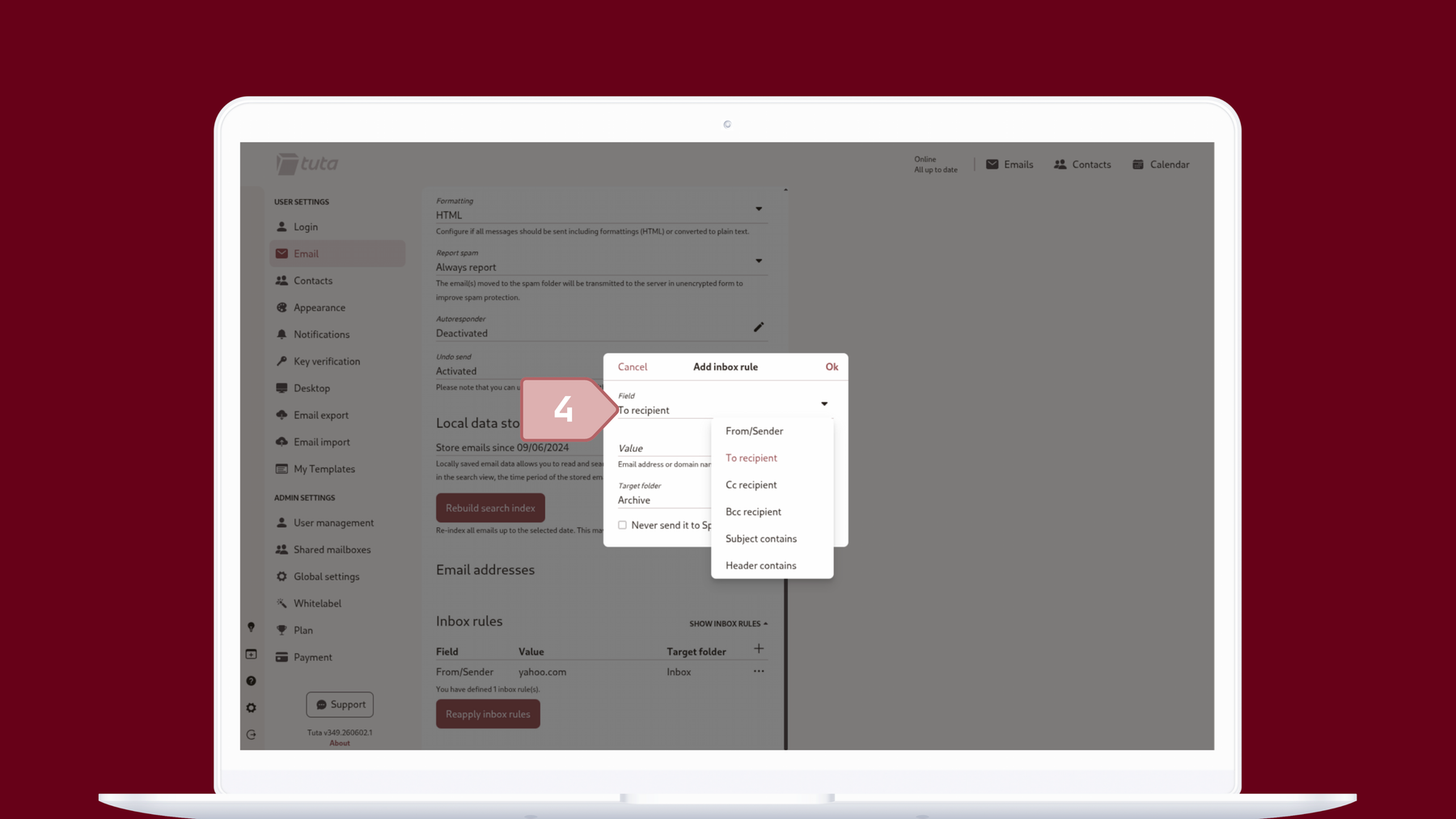 Set up inbox rules in Tuta Mail: Under Field select what the rule applies to.