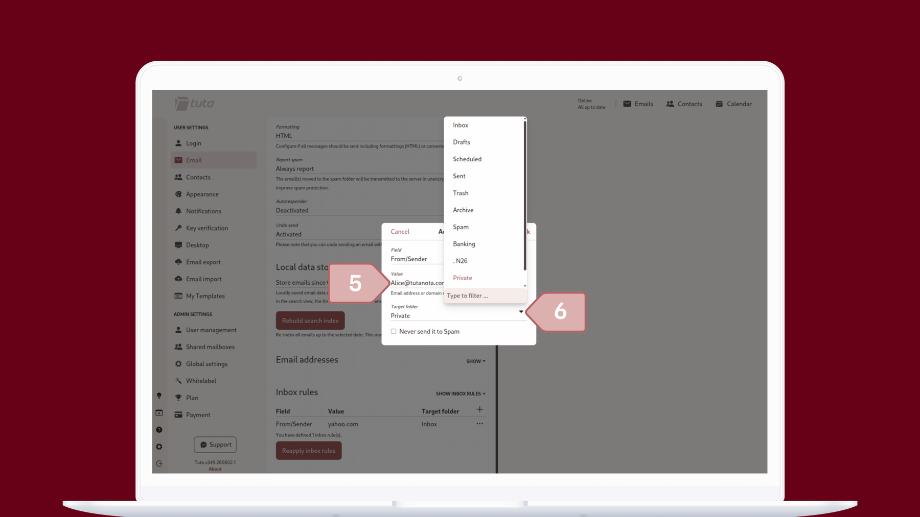Set up inbox rules in Tuta Mai: Under value enter he value for the rule, then choose the target folder of the rule.
