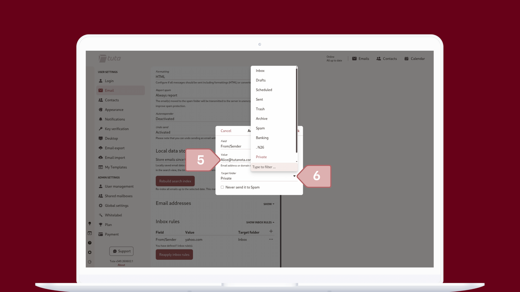 Set up inbox rules in Tuta Mai: Under value enter he value for the rule, then choose the target folder of the rule.