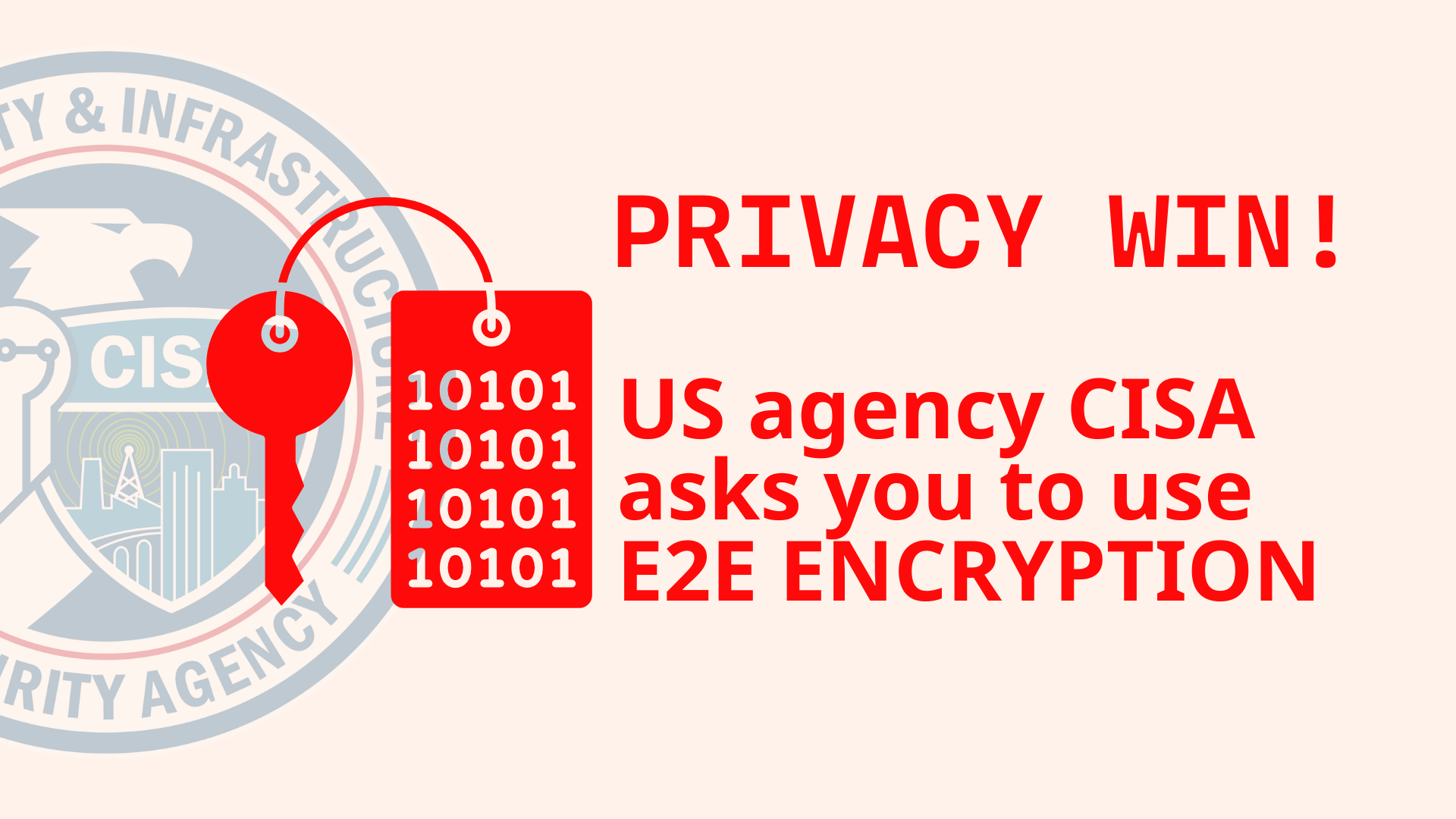 美国有史以来最响亮的支持:CISA 敦促所有人使用加密技术！ | Tuta