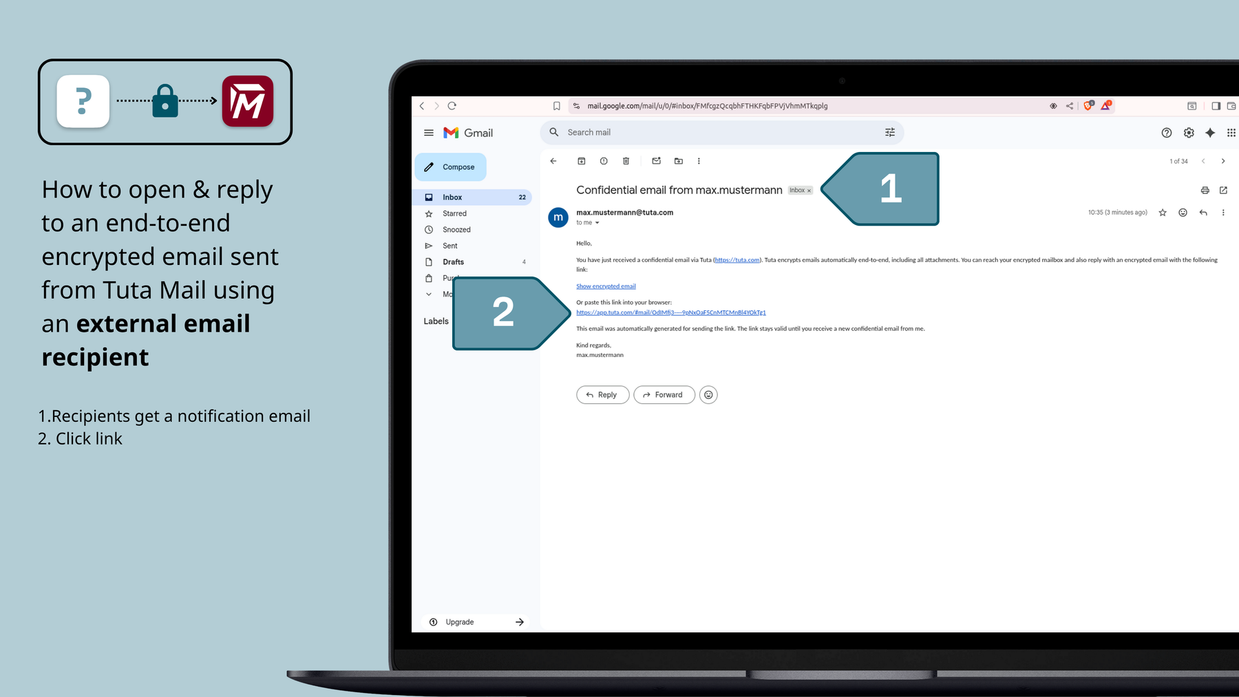 How the external recipient can open your end-to-end encrypted email: The recipient receives a notification email and clicks the link to open the email.