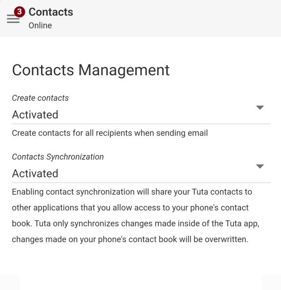 By activating contact synchronization you can speed up the usage of your Tuta Contacts List for making calls and sending messages.