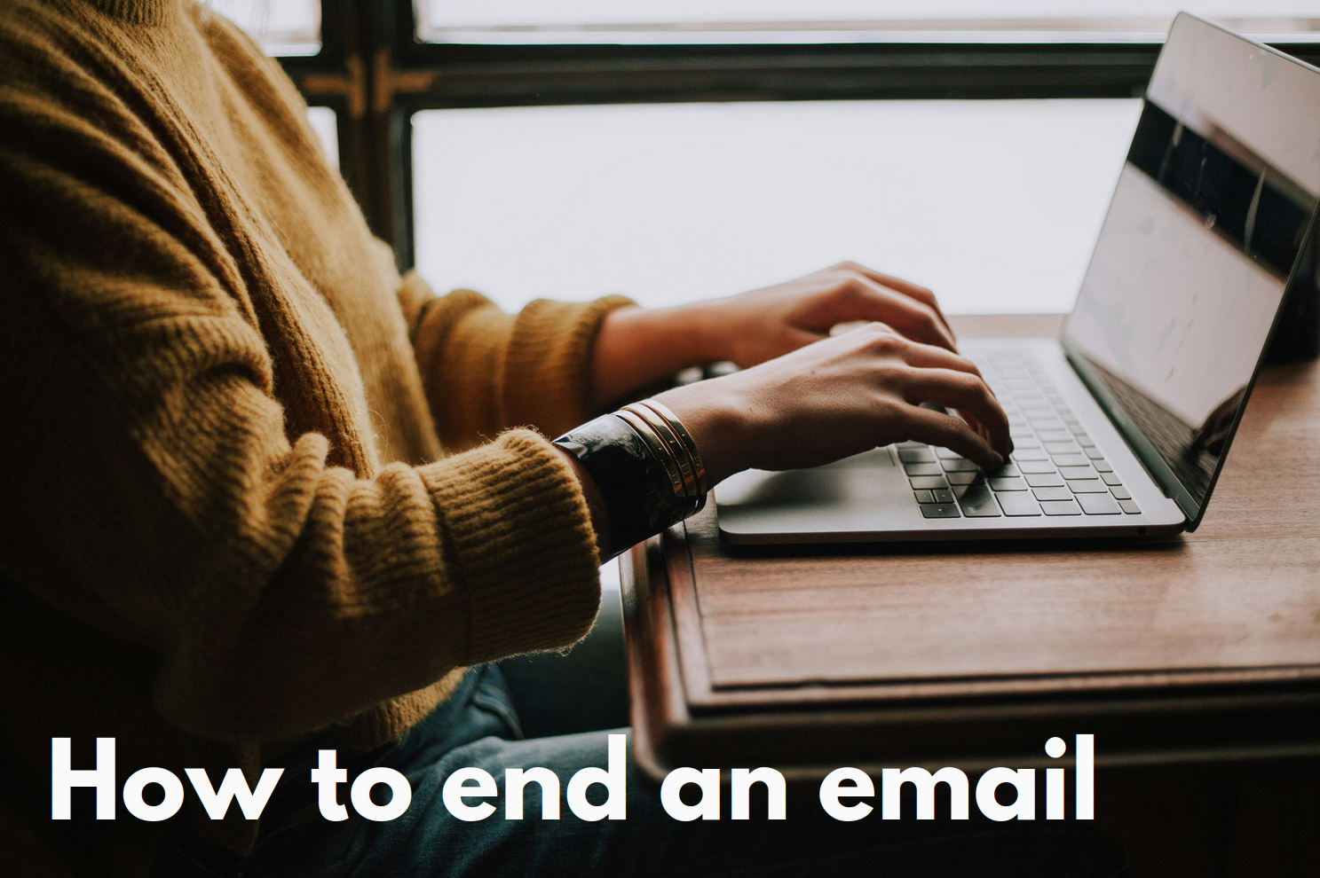 Deciding how to end an email can be time consuming and confusing. There are many different email sign offs that are widely used and accepted but they are all dependent on who the recipient is and the context of the message. Learn in this post how to best end an email.