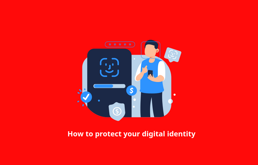 Schützen Sie Ihre digitale Identität: Angesichts der Tatsache, dass immer mehr unserer Daten online verfügbar sind, ist das sehr wichtig!